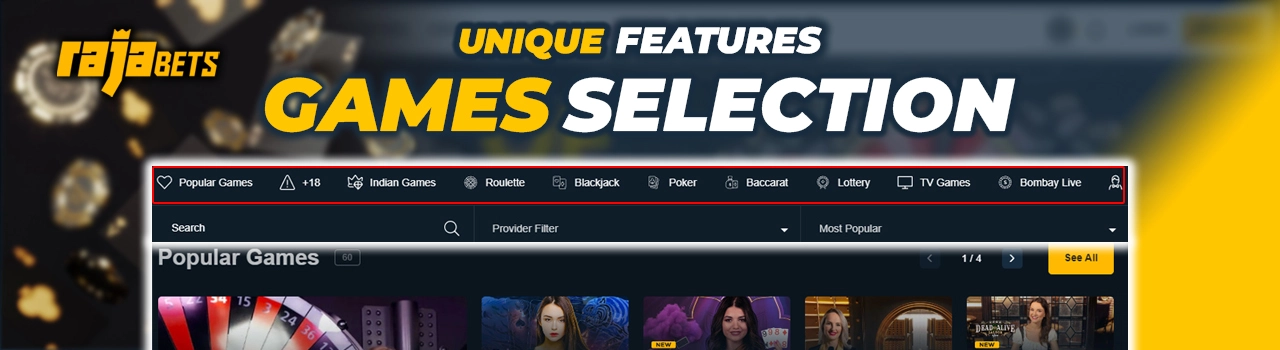 The unique features of the Casino’s game selection