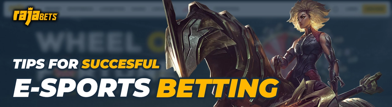Tips for successful eSports betting at Rajabets
